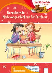 Bezaubernde M&auml;dchengeschichten f&uuml;r Erstleser