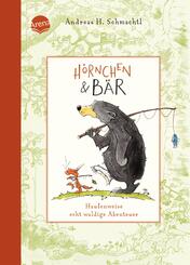 H&ouml;rnchen & B&auml;r (1). Haufenweise echt waldige Abenteuer