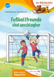 Fu&szlig;ballfreunde sind unschlagbar