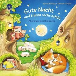 Gute Nacht und tr&auml;um recht sch&ouml;n. Allererste Einschlafreime