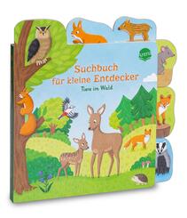 Suchbuch f&uuml;r kleine Entdecker. Tiere im Wald