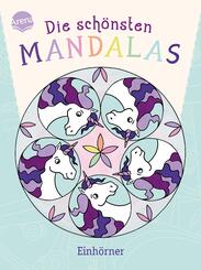 Die sch&ouml;nsten Mandalas. Einh&ouml;rner