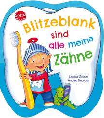 Blitzeblank sind alle meine Z&auml;hne