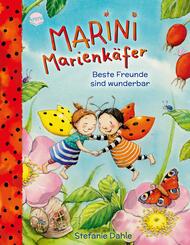 Marini Marienk&auml;fer. Beste Freunde sind wunderbar