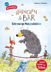 H&ouml;rnchen & B&auml;r. Echt mutige Mutgeschichten