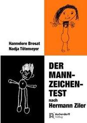 Der Mann-Zeichen-Test nach Hermann Ziler