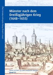 M&uuml;nster nach dem Drei&szlig;igj&auml;hrigen Krieg (1648-1655)