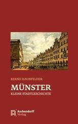 M&uuml;nster - Kleine Stadtgeschichte