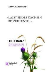 "Lasst beides wachsen bis zur Ernte ..."