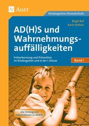 Fr&uuml;herkennung und Pr&auml;vention im Kindergarten und in der 1. Klasse