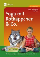 Yoga mit Rotk&auml;ppchen & Co., m. 1 CD-ROM