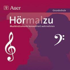 H&ouml;rmalzu - Musikinstrumente konzentriert wahrnehmen. CD