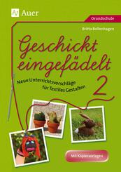Geschickt eingef&auml;delt.Bd.2