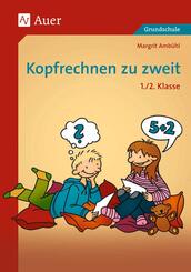 Kopfrechnen zu zweit, 1./2. Klasse