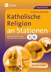 Katholische Religion an Stationen, Klassen 5/6
