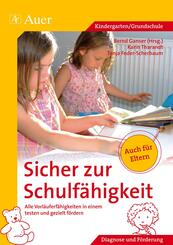 Sicher zur Schulf&auml;higkeit