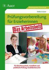 Pr&uuml;fungsvorbereitung f&uuml;r Erzieherinnen