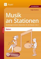 Musik an Stationen Spezial: Noten 1-4