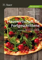Hauswirtschaft f&uuml;r Fortgeschrittene