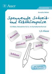 Spannende Schreib- und Erz&auml;hlimpulse 1+2