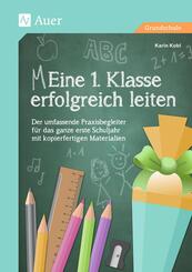 (M)Eine 1. Klasse erfolgreich leiten
