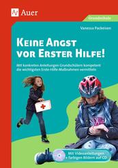 Keine Angst vor Erster Hilfe!