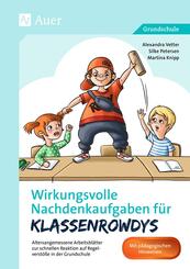 Wirkungsvolle Nachdenkaufgaben f&uuml;r Klassenrowdys