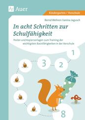 In acht Schritten zur Schulf&auml;higkeit