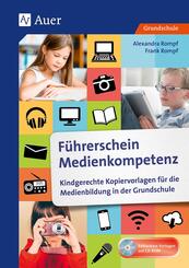 F&uuml;hrerschein Medienkompetenz, m. 1 CD-ROM