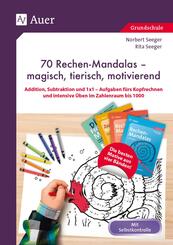 70 Rechenmandalas - magisch, tierisch, motivierend