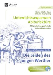 Johann Wolfgang von Goethe: Die Leiden des jungen Werther