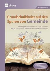 Grundschulkinder auf den Spuren von Gemeinde