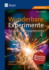 Wunderbare Experimente f&uuml;r den Chemieunterricht