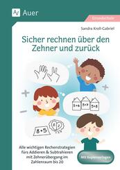 Sicher rechnen &uuml;ber den Zehner und zur&uuml;ck