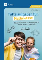 T&uuml;ftelaufgaben f&uuml;r Mathe-Asse