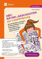 Abc-R&auml;tselgeschichten zur Lesef&ouml;rderung