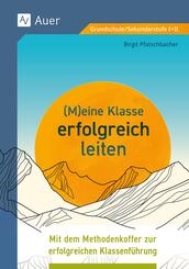 Meine Klasse erfolgreich leiten