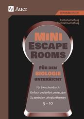 Mini-Escape Rooms f&uuml;r den Biologieunterricht