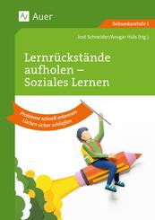 Lernr&uuml;ckst&auml;nde aufholen - Sozialverhalten