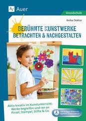 Ber&uuml;hmte Kunstwerke betrachten & nachgestalten