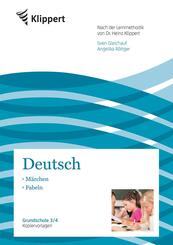 Deutsch 3/4, M&auml;rchen - Fabeln