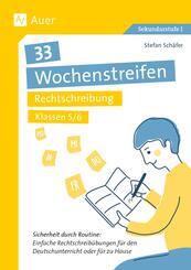 33 Wochenstreifen Rechtschreibung Klassen 5-6