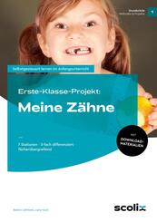 Erste-Klasse-Projekt: Meine Z&auml;hne
