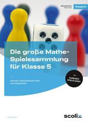 Die gro&szlig;e Mathe-Spielesammlung f&uuml;r Klasse 5