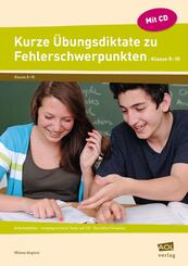 Kurze &Uuml;bungsdiktate zu Fehlerschwerpunkten Kl.8-10