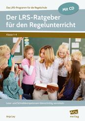 Der LRS-Ratgeber f&uuml;r den Regelunterricht