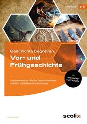 Geschichte begreifen: Vor- und Fr&uuml;hgeschichte