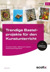 Trendige Bastelprojekte f&uuml;r den Kunstunterricht