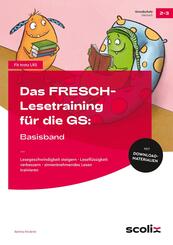 Das FRESCH-Lesetraining f&uuml;r die GS: Basisband