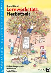 Lernwerkstatt Herbstzeit, 1./2. Klasse